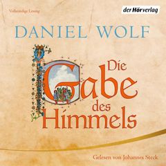 Die Gabe des Himmels