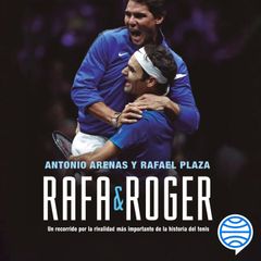 Rafa & Roger