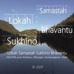 Lokah Samastah Sukhino Bhavantu