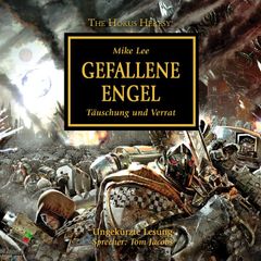 The Horus Heresy 11: Gefallene Engel