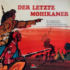 J. F. Cooper, Der letzte Mohikaner