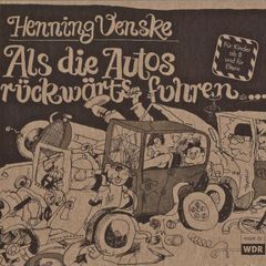 Als die Autos rückwärts fuhren