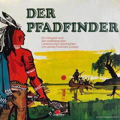 J. F. Cooper, Der Pfadfinder