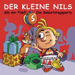 Gib mir 5! Die Geburtstagsparty