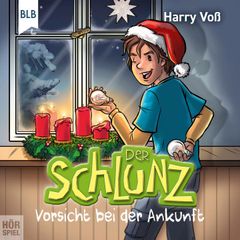 Der Schlunz - Vorsicht bei der Ankunft