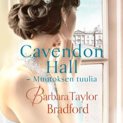 Cavendon Hall - Muutoksen tuulia