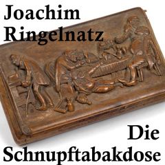 Die Schnupftabakdose