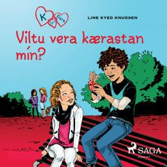 K fyrir Klara 2 – Viltu vera kærastan mín?