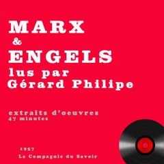 Gérard Philipe lit Karl Marx et Engels