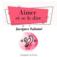 Aimer et se le dire