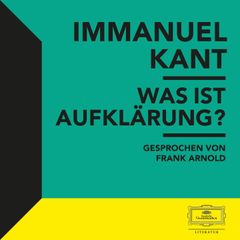 Kant: Was ist Aufklärung?