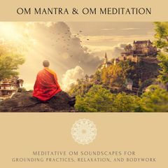 Om Mantra / Om Meditation