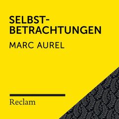 Marc Aurel: Selbstbetrachtungen