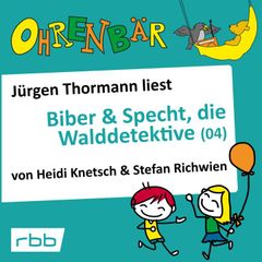 Biber & Specht, die Walddetektive, Teil 4