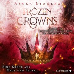 Frozen Crowns 2: Eine Krone aus Erde und Feuer