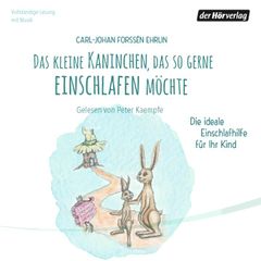 Das kleine Kaninchen, das so gerne einschlafen möchte