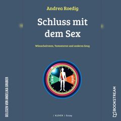 Schluss mit dem Sex