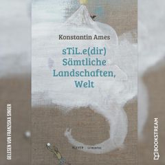 sTiL.e(dir) Sämtliche Landschafen, Welt