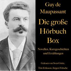 Guy de Maupassant: Die große Hörbuch Box