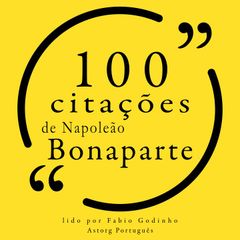 100 citações de Napoleão Bonaparte