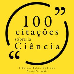 100 citações sobre ciência