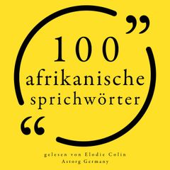 100 afrikanische Sprichwörter