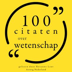 100 Citaten over Wetenschap