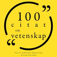 100 citat om vetenskap