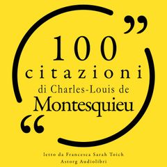 100 citazioni di Charles-Louis de Montesquieu