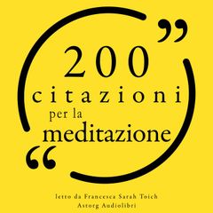 200 citazioni per la meditazione