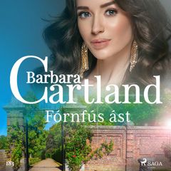 Fórnfús ást (Hin eilífa sería Barböru Cartland 1)