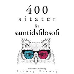 300 sitater fra samtidens filosofi