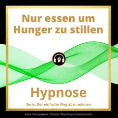 Nur essen um Hunger zu stillen