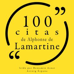 100 citas de Alphonse de Lamartine