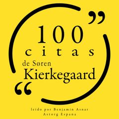 100 citas de Søren Kierkegaard