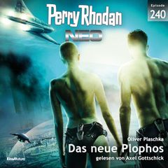 Perry Rhodan Neo 240: Das neue Plophos