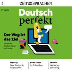 Deutsch lernen Audio - Der Weg ist das Ziel