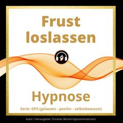 Frust loslassen