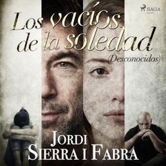 Los vacíos de la soledad (Desconocidos)