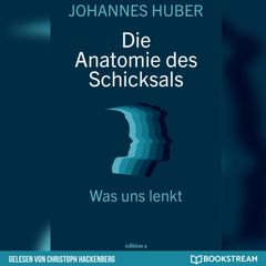 Die Anatomie des Schicksals