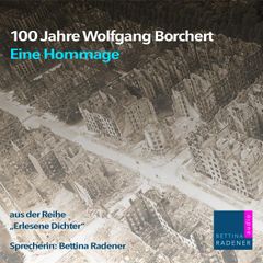 100 Jahre Wolfgang Borchert