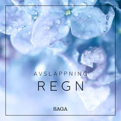 Avslappning - Regn