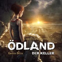 Ödland (Erstes Buch)