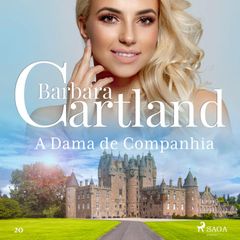 A Dama de Companhia (A Eterna Coleção de Barbara Cartland 20)