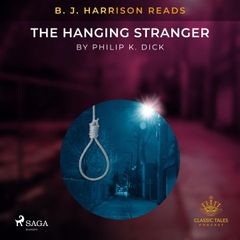 B. J. Harrison Reads The Hanging Stranger