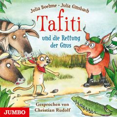 Tafiti und die Rettung der Gnus