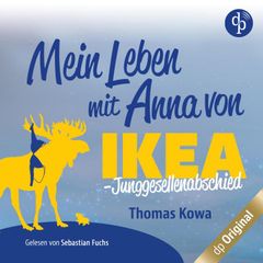 Mein Leben mit Anna von IKEA - Junggesellenabschied