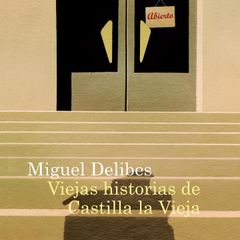 Viejas historias de Castilla la Vieja