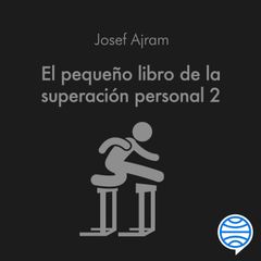 El pequeño libro de la superación personal 2