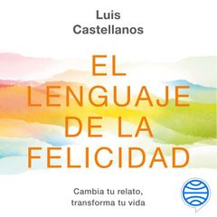 El lenguaje de la felicidad